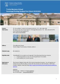 Trinity Business School Exchange/Visiting Student Fact Sheet 2019/2020