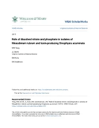 Role of Dissolved Nitrate and Phosphate in Isolates of Mesodinium Rubrum and Toxin-Producing Dinophysis Acuminata