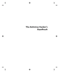 The Antivirus Hacker's Handbook