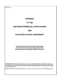 Addenda to the Uniform Intermodal Interchange and Facilities Access Agreement