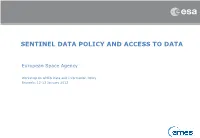 Sentinel Data Policy and Access to Data