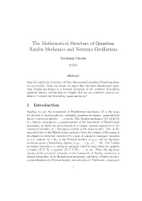 The Mathematical Structure of Quantum Nambu Mechanics and Neutrino Oscillations