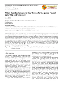A New Test System and a New Cause for Acquired Foveal Color-Vision Deficiency