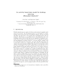 An Activity Based Data Model for Desktop Querying (Extended Abstract)?