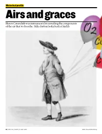 Henry Cavendish Was Instrumental in Unveiling the Components of the Air That We Breathe