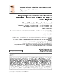 Morphological Characterization of Certain Ornamental Cacti Genera Suitable for Tropical Climatic Regimes