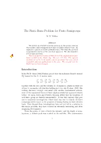 The Finite Basis Problem for Finite Semigroups
