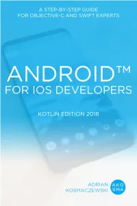 Android for Ios Developers: Kotlin Edition 2018