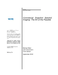 Commercial Snapshot Spectral Imaging: the Art of the Possible
