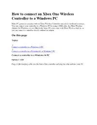 How to Connect an Xbox One Wireless Controller to a Windows PC