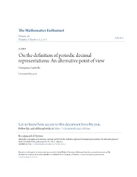 On the Definition of Periodic Decimal Representations: an Alternative Point of View Giuseppina Anatriello