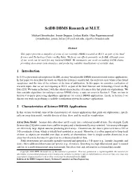 Scidb DBMS Research at M.I.T