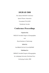 SIGRAD 2008. the Annual SIGRAD Conference