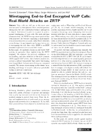 Wiretapping End-To-End Encrypted Voip Calls: Real-World Attacks on ZRTP