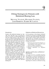 Fitting Strategies for Patients with Unilateral Hearing Loss