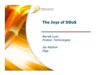 The Joys of Ddos