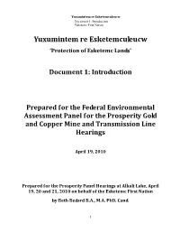 Yuxumintem Re Esketemculeucw Document 1: Introduction Esketemc First Nation