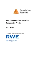 Caithness Profile Summary