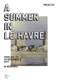 From May 27 to November 5 2017 in Normandy Press