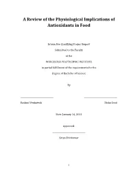 A Review of the Physiological Implications of Antioxidants in Food