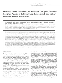 Pharmacokinetic Limitations on Effects of an Alpha7-Nicotinic Receptor Agonist in Schizophrenia: Randomized Trial with an Extended-Release Formulation