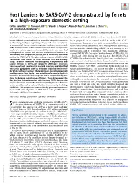 Host Barriers to SARS-Cov-2 Demonstrated by Ferrets in a High-Exposure Domestic Setting