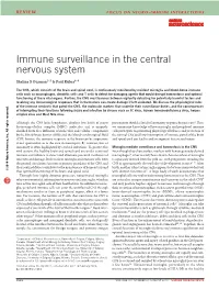 Immune Surveillance in the Central Nervous System