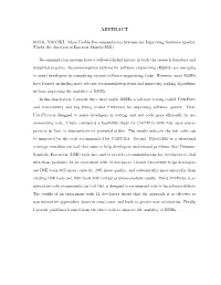 More Usable Recommendation Systems for Improving Software Quality