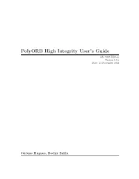 Polyorb High Integrity User's Guide