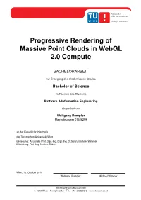 Progressive Rendering of Massive Point Clouds in Webgl 2.0 Compute