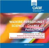 Wa(H)Re Forschung? Science – Change of Paradigms?