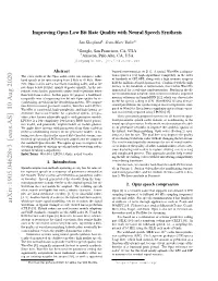 Improving Opus Low Bit Rate Quality with Neural Speech Synthesis