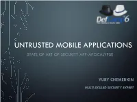 Ios and Android) Provide Data Isolation That Prevents Apps from Having Their Storage Read by Other Apps
