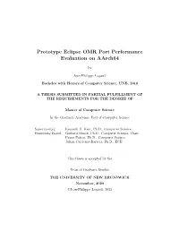Prototype Eclipse OMR Port Performance Evaluation on Aarch64