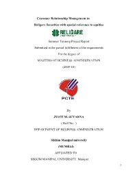 Customer Relationship Management in Religare Securities with Special