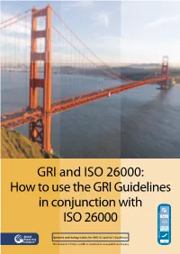 How to Use the GRI Guidelines in Conjunction with ISO 26000