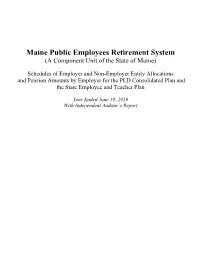 Maine Public Employees Retirement System (A Component Unit of the State of Maine)