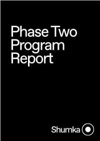 Phase Two Program Report