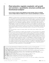 Plant Phenolics Regulate Neoplastic Cell Growth and Survival: a Quantitative Structure–Activity and Biochemical Analysis1