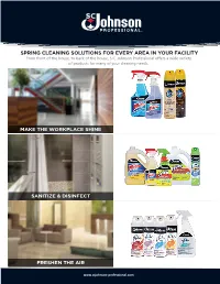SPRING CLEANING SOLUTIONS for EVERY AREA in YOUR FACILITY from Front of the House, to Back of the House, S.C
