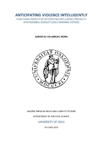 Anticipating Violence Intelligently Functional Impacts of Integrating Intelligence Products Into Regional Conflict Early Warning Systems