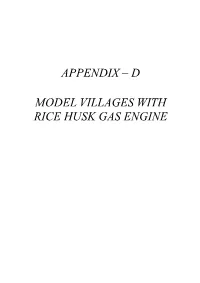 Appendix – D Model Villages with Rice Husk Gas Engine