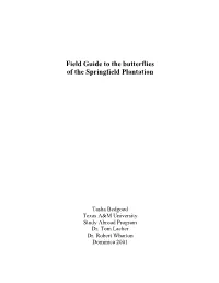 Field Guide to the Butterflies of the Springfield Plantation
