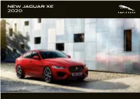 NEW JAGUAR XE 2020 a True Jaguar Is Something That Exists to Enjoy and Indulge In, Both Aesthetically and Dynamically