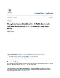 Should Qualified Air Rights Donations Be Characterized As Interests in Land Or Buildings - Why Does It Matter