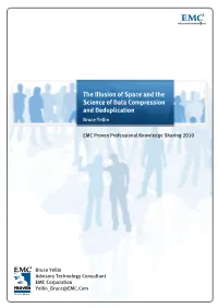 The Illusion of Space and the Science of Data Compression And