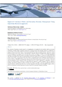 Improved Customer Churn and Retention Decision Management Using Operations Research Approach