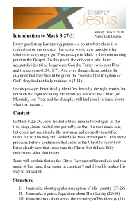 Introduction to Mark 8:27-31 Context Structure