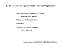 Lecture 9: Protein Sequence Profiles and Motif Applications