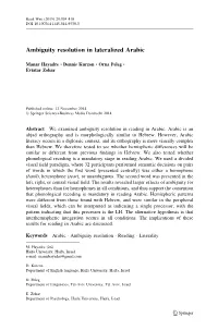Ambiguity Resolution in Lateralized Arabic